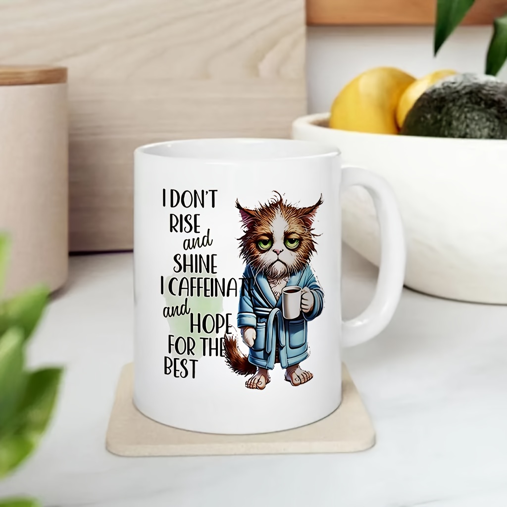 Coffee And Tea Quotes Funny - Funny Cat Mug with 